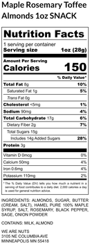 1 oz - Rosemary Maple Toffee Almonds-Toffee Nuts-We Are Nuts!